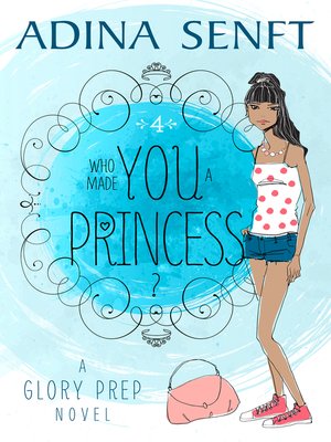 cover image of Who Made You a Princess?
